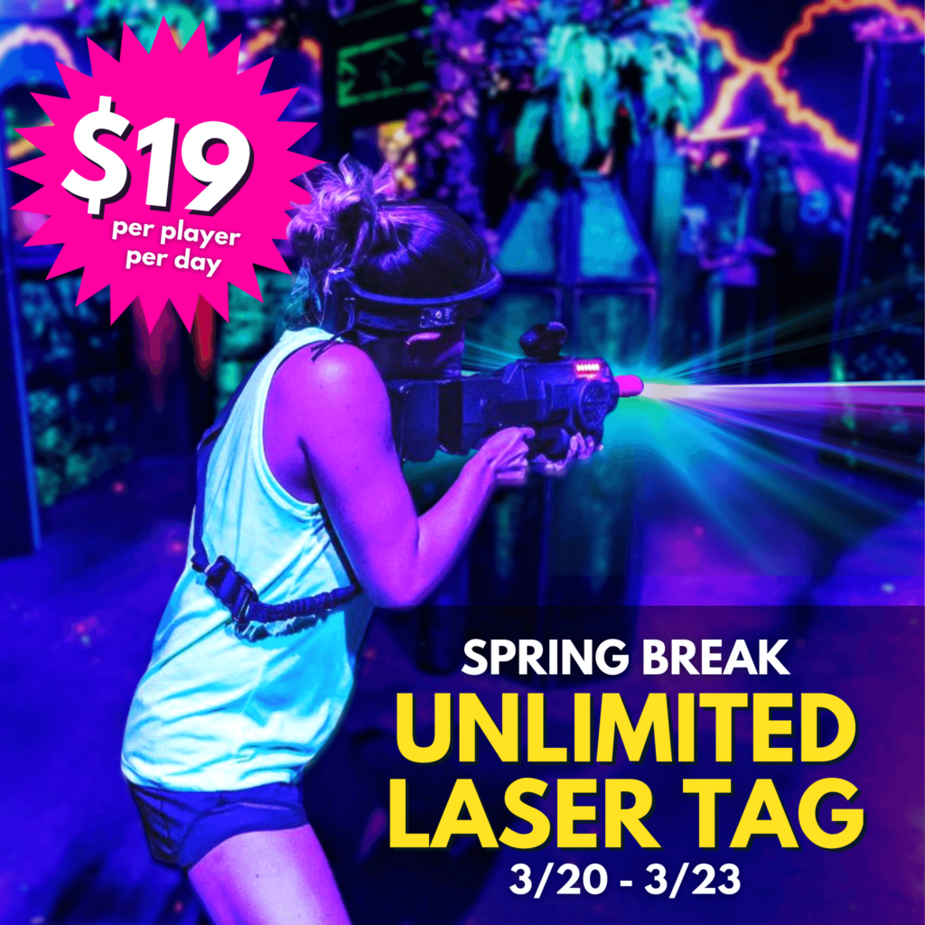 Unlimited laser tag spring break 2023 offer